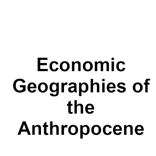 Economic Geographies of the Anthropocene: Reading across the Doughnut Economics